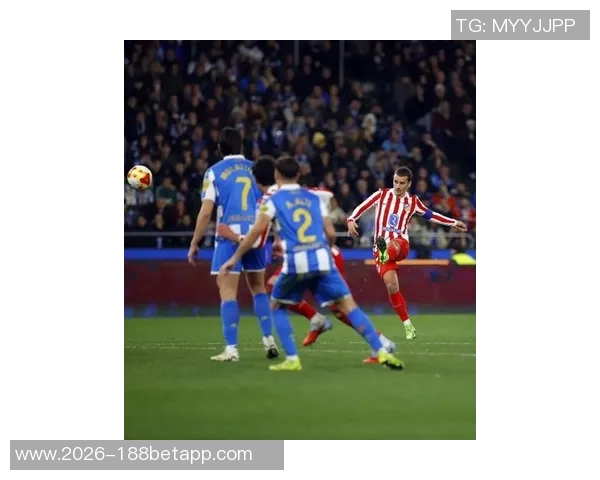 格列兹曼本赛季五大联赛替补进球最多展现超强实力